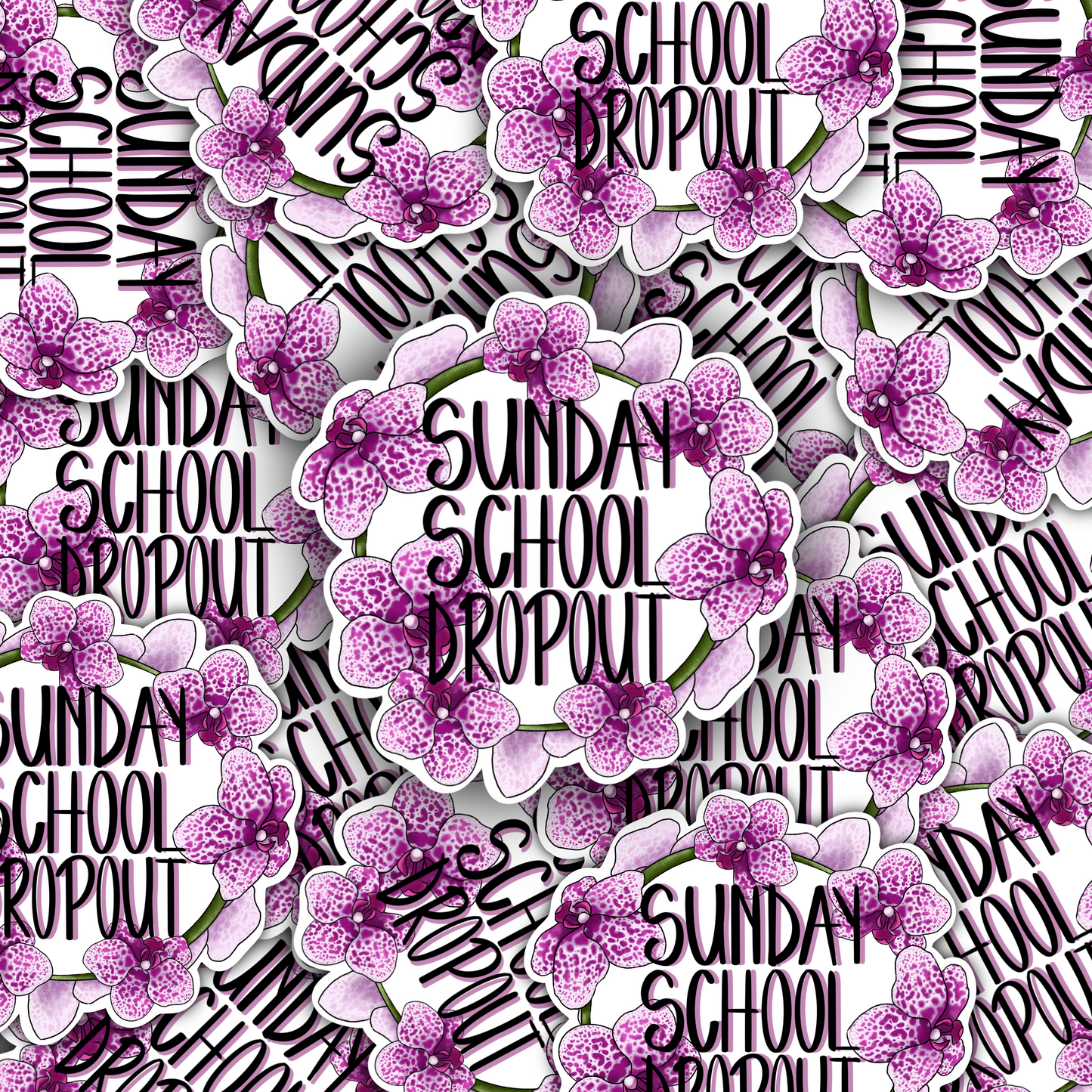 Sunday School Dropout Sticker