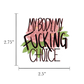My Body Explicit Sticker