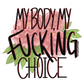 My Body Explicit Sticker